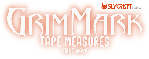 GrimMark Tape Measures, First Wave. Slycraft Studios.